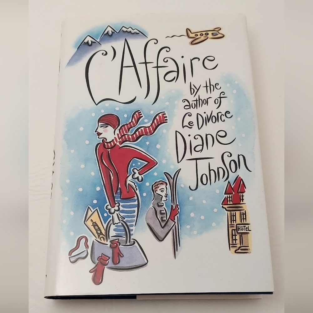 L'Affaire by Diane Johnson Hardcover Book Novel author of Le Divorce